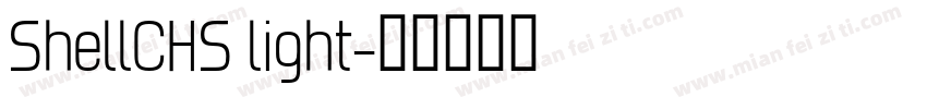 ShellCHS light字体转换